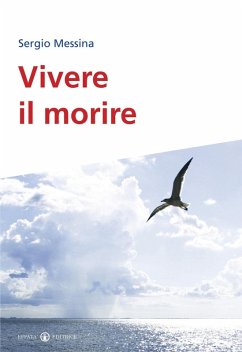 Vivere il morire - Messina, Sergio