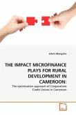THE IMPACT MICROFINANCE PLAYS FOR RURAL DEVELOPMENT IN CAMEROON: