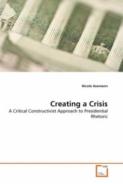 Creating a Crisis - Assmann, Nicole