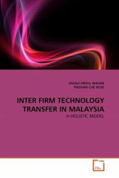 INTER FIRM TECHNOLOGY TRANSFER IN MALAYSIA - Wahab, Sazali Abdul;Che Rose, Raduan