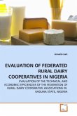 EVALUATION OF FEDERATED RURAL DAIRY COOPERATIVES IN NIGERIA