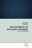 PHOTOSTABILITY OF POLY(VINYL CHLORIDE)