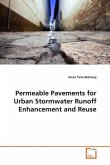 Permeable Pavements for Urban Stormwater Runoff Enhancement and Reuse