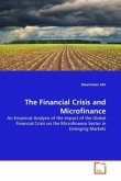 The Financial Crisis and Microfinance