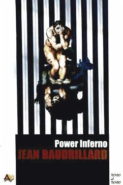 Power inferno - Baudrillard, Jean