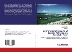 Environmental Impacts of Sewage Pollution on Karnafully River - Islam, Rafiqul;Hossain, M. Belal;Das, N G