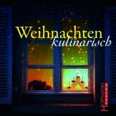 Weihnachten kulinarisch