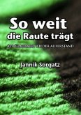 So weit die Raute trägt So weit die Raute trägt