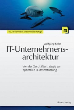 IT-Unternehmensarchitektur - Keller, Wolfgang