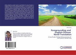 Foregrounding and English-Chinese Novel Translation - Huan, Zhao