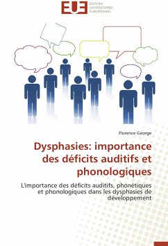 Cover Dysphasies: importance des déficits auditifs et phonologiques