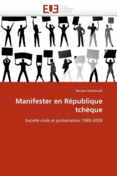 Manifester En République Tchèque - Maslowski, Nicolas