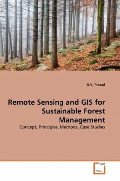 Remote Sensing and GIS for Sustainable Forest Management - Prasad, N. V.