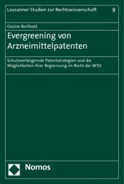 Cover Evergreening von Arzneimittelpatenten