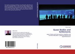 Queer Bodies and Settlements