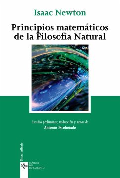 Principios matemáticos de la filosofía natural - Newton, Isaac; Escohotado, Antonio