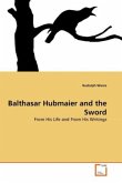 Balthasar Hubmaier and the Sword