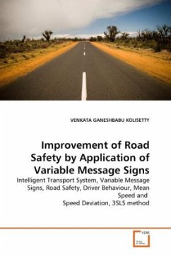 Improvement of Road Safety by Application of Variable Message Signs - KOLISETTY, VENKATA GANESHBABU