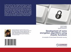 Development of some encryption algorithms using chaotic functions