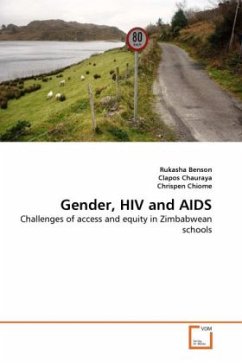 Gender, HIV and AIDS - Benson, Rukasha;Chauraya, Clapos;Chiome, Chrispen