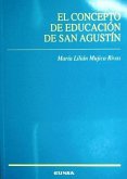 CONCEPTO DE EDUCACION DE SAN AGUSTIN,EL