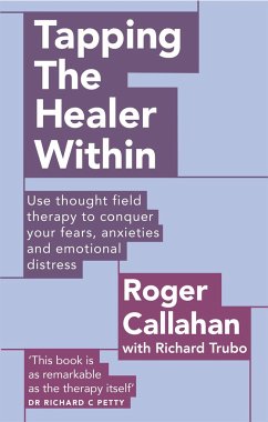 Tapping The Healer Within - Callahan, Roger; Trubo, Richard