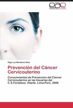 Prevención del Cáncer Cervicouterino - Mendoza Solis, Olga Luz