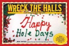 Wreck the Halls - Yates, Jen