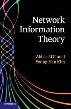 Network Information Theory - El Gamal, Abbas; Kim, Young-Han