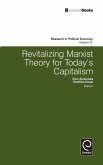 Revitalizing Marxist Theory for Today's Capitalism