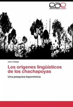 Los orígenes lingüísticos de los chachapoyas