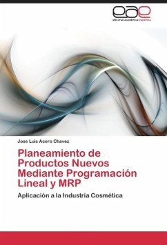 Planeamiento de Productos Nuevos Mediante Programación Lineal y MRP