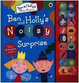 Ben and Holly's Little Kingdom: Ben and Holly's Noisy Surprise Ben and Holly's Little Kingdom: Ben and Holly's Noisy Surprise