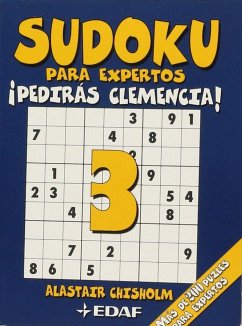 Sudoku para expertos. ¡Pedirás clemencia!