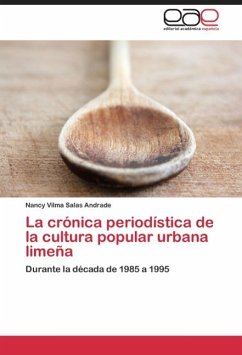 La crónica periodística de la cultura popular urbana limeña - Salas Andrade, Nancy Vilma