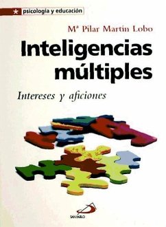 Inteligencias múltiples : intereses y aficiones - Martín Lobo, María Pilar