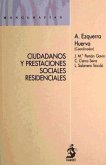 Ciudadanos y prestaciones sociales residenciales Ciudadanos y prestaciones sociales residenciales