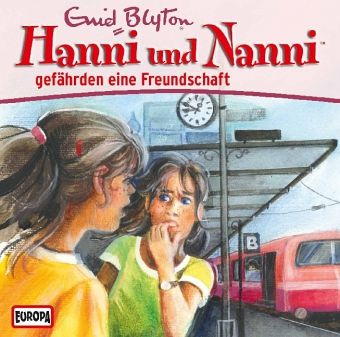 Hanni und Nanni gefährden eine Freundschaft / Hanni und Nanni Bd.37 (1 Audio-CD)