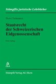 Staatsrecht der Schweizerischen Eidgenossenschaft
