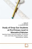Study of Drop Out Students at Pre-Primary Level in Mansehra,Pakistan