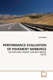 PERFORMANCE EVALUATION OF PAVEMENT MARKINGS