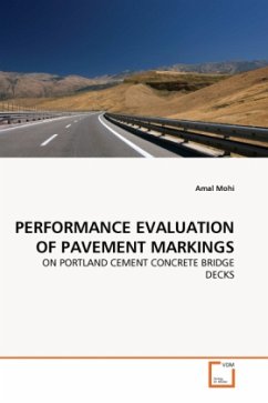 PERFORMANCE EVALUATION OF PAVEMENT MARKINGS - Mohi, Amal