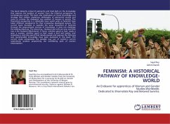 FEMINISM: A HISTORICAL PATHWAY OF KNOWLEDGE-WORLD - Roy, Sajal;Nandi, Ashim