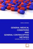 GENERAL MEDICAL CONDITIONS AND GENERAL CONTRACEPTIVE METHODS