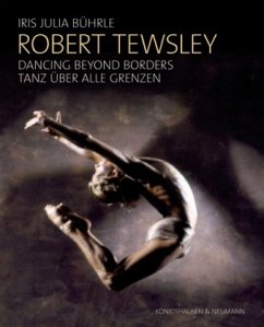 Cover Robert Tewsley: Dancing beyond borders. Robert Tewsley: Tanz über alle Grenzen
