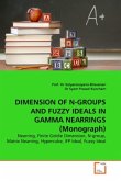 DIMENSION OF N-GROUPS AND FUZZY IDEALS IN GAMMA NEARRINGS (Monograph)