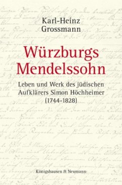 Würzburgs Mendelssohn - Grossmann, Karl-Heinz
