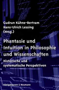 Cover Phantasie und Intuition in Philosophie und Wissenschaften