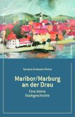 Maribor/Marburg an der Drau