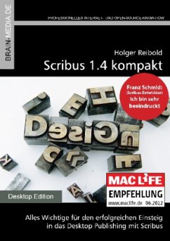 Scribus 1.4 kompakt, m. CD-ROM - Reibold, Holger